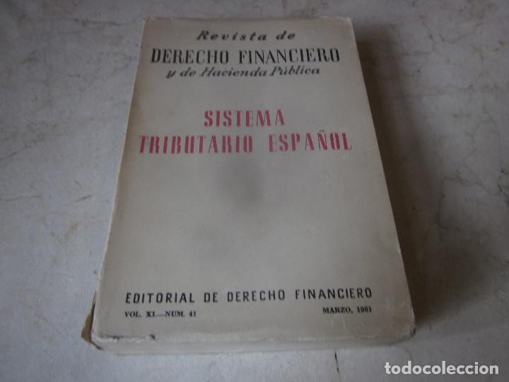 Libri di seconda mano: REVISTA DE DERECHO FINANCIERO - SISTEMA TRIBUTARIO ESPA&Ntilde;OL - MARZO 1961