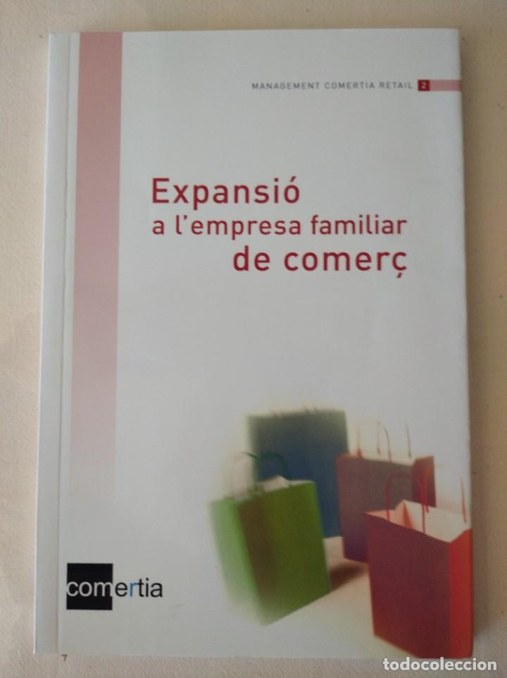 Libros de segunda mano: VV AA - Expansi&oacute; a lempresa familiar de comer&ccedil; - Foto 1