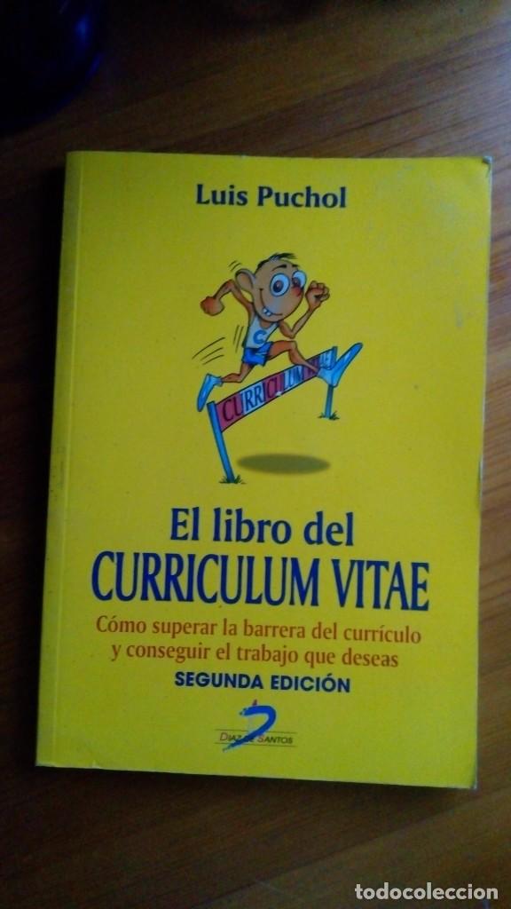 Libros de segunda mano: El Libro del Curriculum Vitae. Luis Puchol. Edit.: D&iacute;az de Santos. - Foto 1