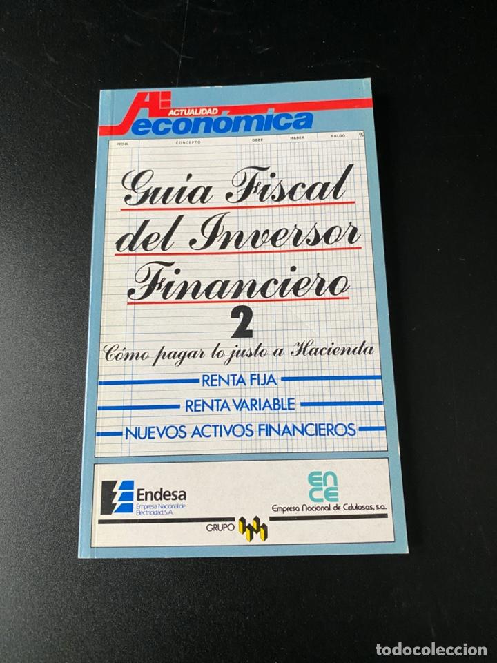 Second hand books: GU&Iacute;A FISCAL DEL INVERSOR FINANCIERO 2. EDITA FACTOR PLUS. MADRID, 1988. PAGS: 106