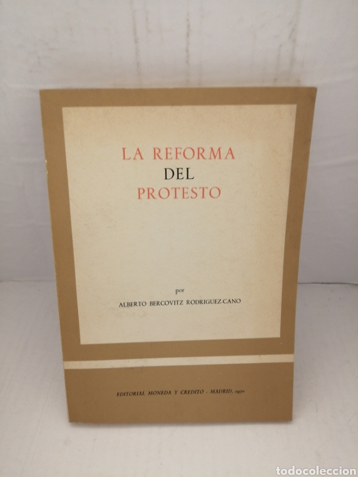 Libros de segunda mano: La reforma del Protesto (Primera edici&oacute;n) - Foto 1