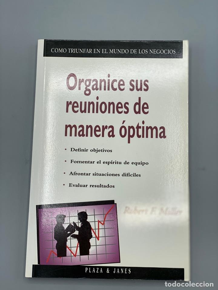 Second hand books: ORGANICE SUS REUNIONES DE MANERA &Oacute;PTIMA. ROBERT F. MILLER. PLAZA & JANES. BARCELONA,1995.PAGS: 131
