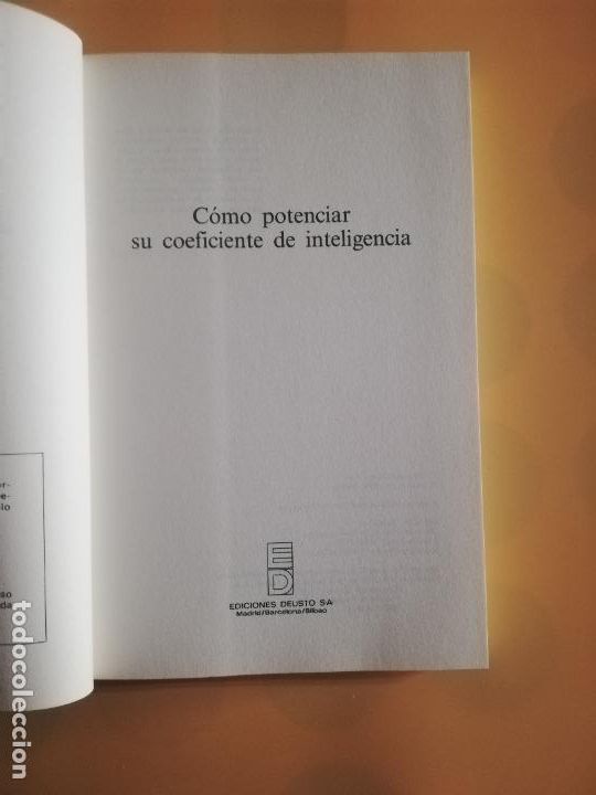Libros de segunda mano: COMO POTENCIAR SU COEFICIENTE DE INTELIGENCIA. EDICIONES DEUSTO. 1992. - Foto 2