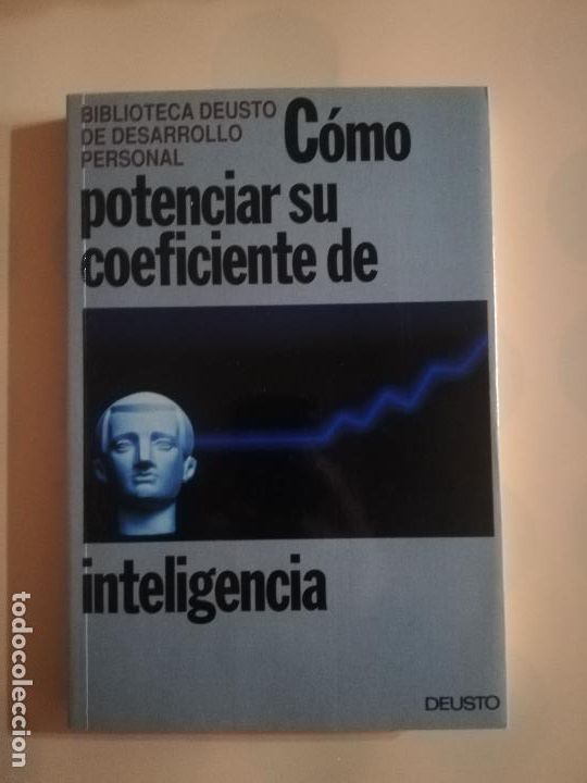 Libros de segunda mano: COMO POTENCIAR SU COEFICIENTE DE INTELIGENCIA. EDICIONES DEUSTO. 1992. - Foto 1