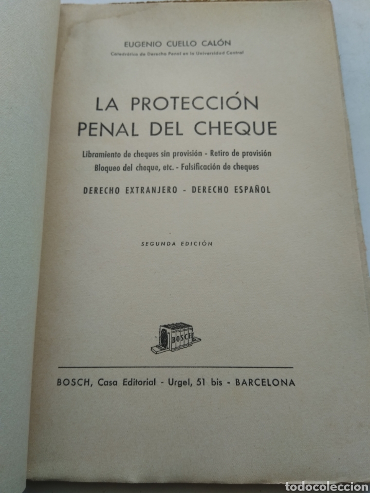 Libros de segunda mano: LA PROTECCI&Oacute;N PENAL DEL CHEQUE/EUGENIO CUELLO CAL&Oacute;N - Foto 2