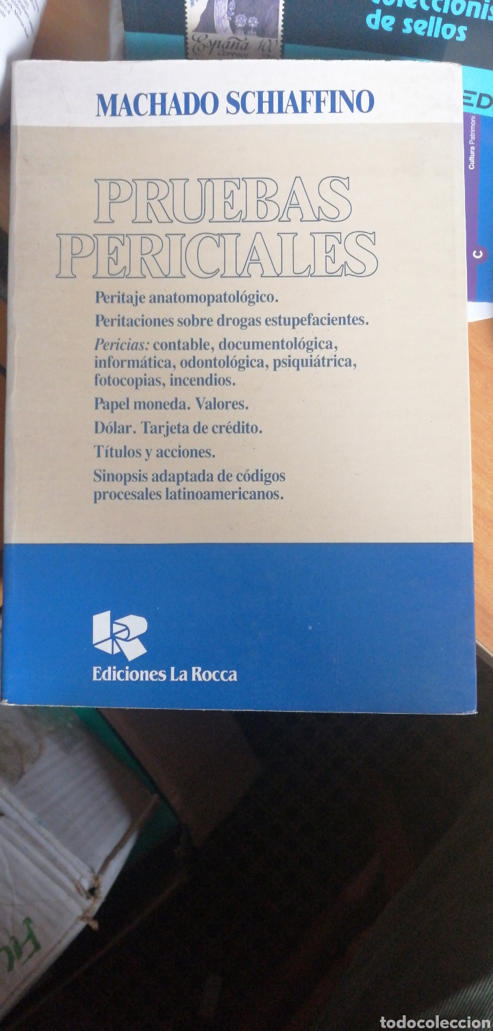 Gebrauchte B&uuml;cher: Machado Schiaffino, Carlos A.Pruebas periciales: Prueba, Peritaje anatomopatologico, Drogas estupefa
