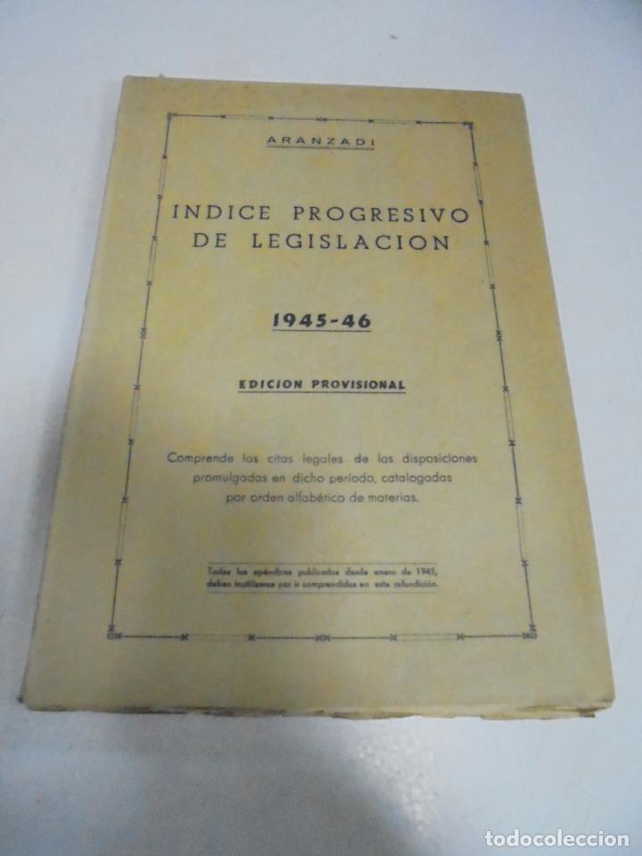 Libros de segunda mano: INDICE PROGRESIVO DE LEGISLACI&Oacute;N. 1945-46. ARANZADI. RUSTICA - Foto 1