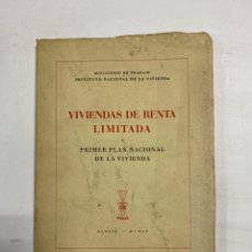 Libros de segunda mano: VIVIENDAS DE RENTA LIMITADA. PRIMER PLAN NACIONAL. MADRID, 1954. MINISTERIO DE TRABAJO