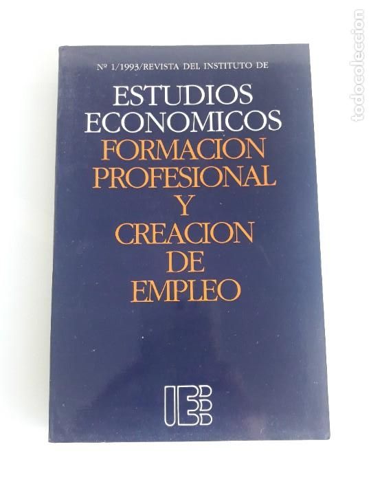 Libri di seconda mano: ESTUDIOS ECON&Oacute;MICOS - REVISTA N&ordm; 1 - 1993 - FORMACI&Oacute;N PROFESIONAL Y CREACI&Oacute;N DE EMPLEO