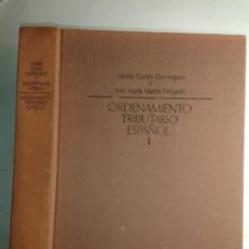 Libros de segunda mano: ORDENAMIENTO TRIBUTARIO ESPAÑOL TOMO I 1977 MATÍAS CORTES / JOSE´MARÍA MARTÍN 3ª EDICIÓN CIVITAS