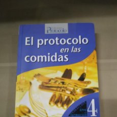 Libros de segunda mano: EL PROTOCOLO EN LAS COMIDAS - MARÍA DEL PILAR MUIÑOS MORALES. Lote 233059950