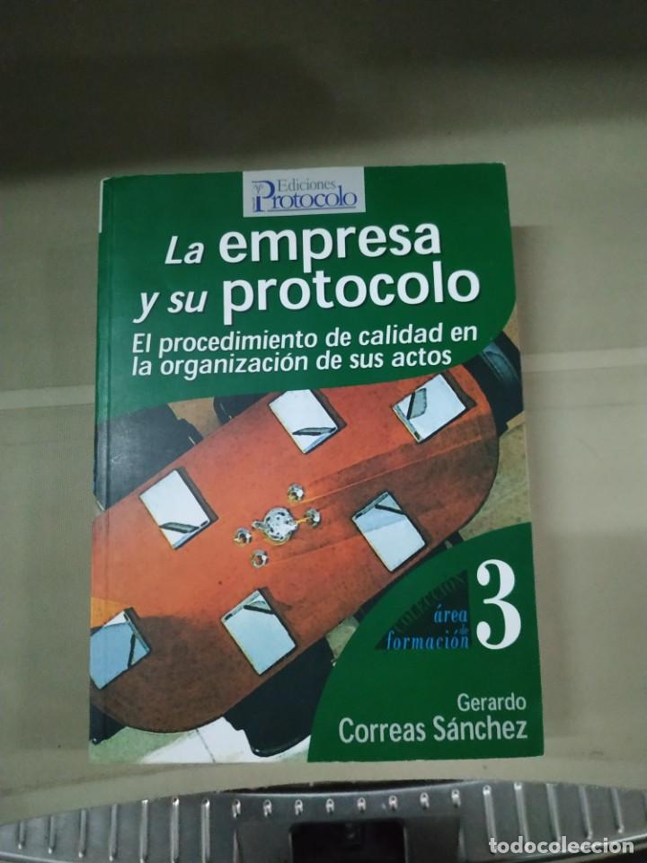 Libros de segunda mano: La Empresa y su Protocolo - Gerardo Correas S&aacute;nchez - Foto 1