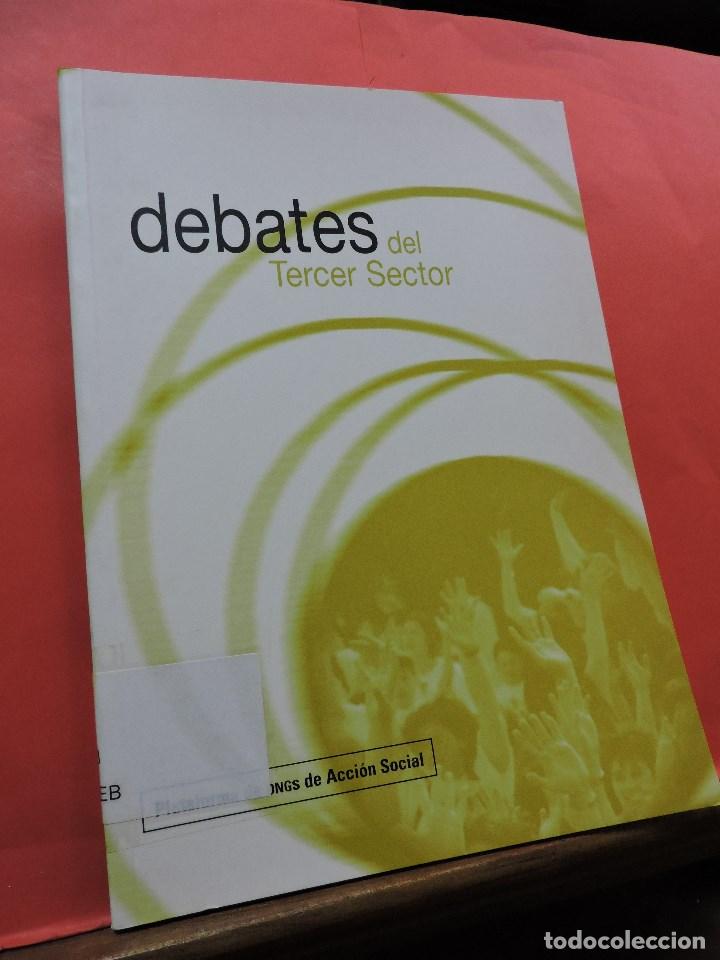 Libri di seconda mano: Debates del Tercer Sector. Plataforma de ONGs de Acci&oacute;n Social