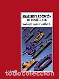 Libros de segunda mano: an&aacute;lisis y adopci&oacute;n de decisiones Manuel L&oacute;pez Cachero - Foto 1