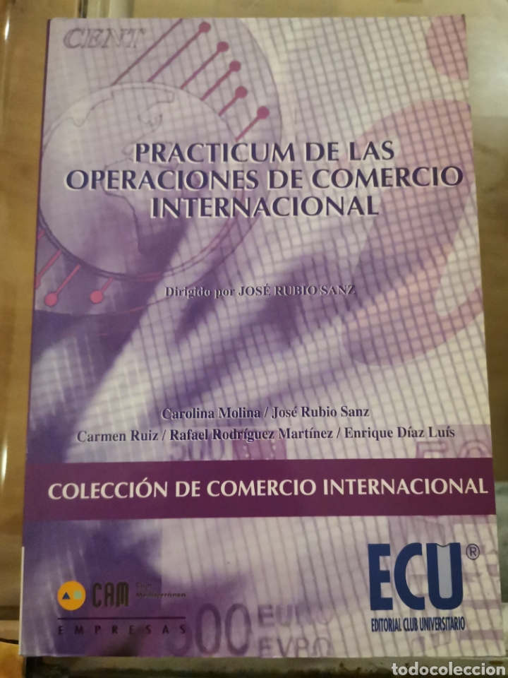 Libros de segunda mano: 2.2 Practicum de las operaciones de comercio internacional. Jos&eacute; Rubio Sanz. ECU CAM.