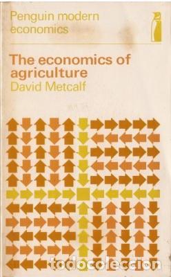 Libri di seconda mano: THE ECONOMICS OF AGRICULTURE - Metcalf, David 1969