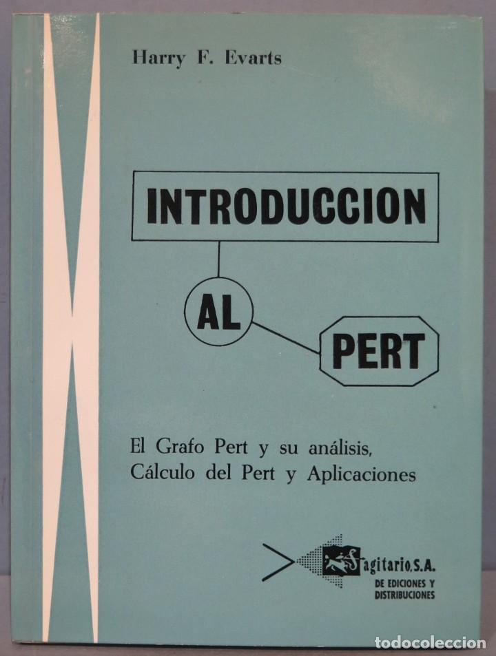 Libros de segunda mano: INTRODUCCION AL PERT. EVARTS - Foto 1