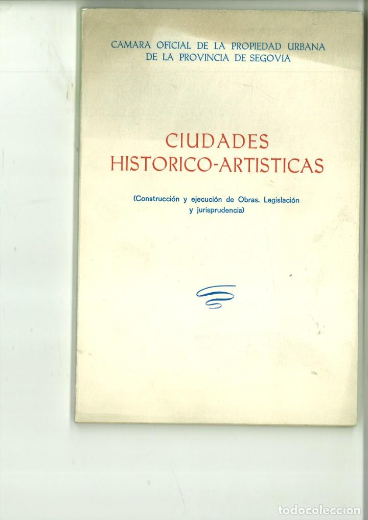 Libri di seconda mano: CIUDADES HIST&Oacute;RICO-ART&Iacute;STICAS. C&Aacute;MARA OFICIAL DE LA PROPIEDAD URBANA DE LA PROVINCIA DE SEGOVIA