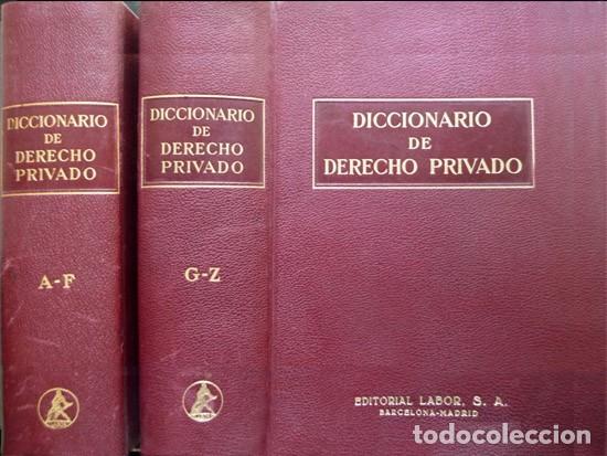 Second hand books: CASSO (y) CERVERA (ed). Diccionario de Derecho Privado. Derecho Civil, Com&uacute;n y Foral... 2 Vols. 1950