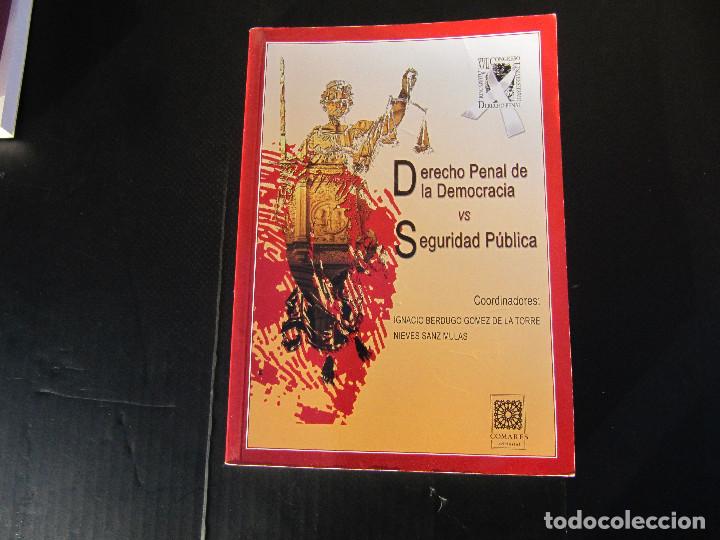 Libri di seconda mano: DERECHO PENAL DE LA DEMOCRACIA VS SEGURIDAD PUBLICA