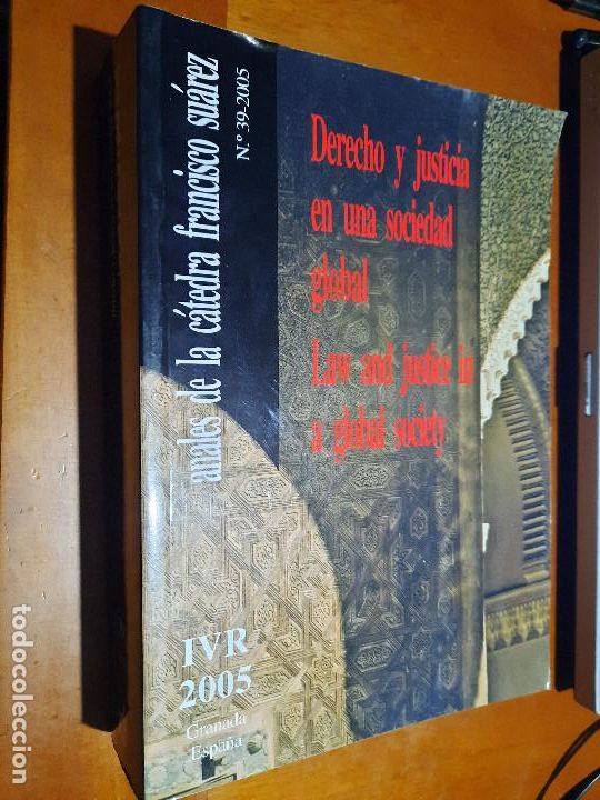 Libri di seconda mano: DERECHO Y JUSTICA EN UNA SOCIEDAD GLOBAL. ANALES DE LA C&Aacute;TEDRA FRANCISCO SUAREZ 39. BUEN ESTADO