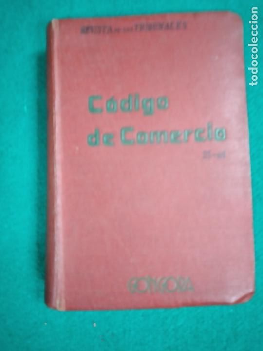 Libros de segunda mano: CODIGO DE COMERCIO. GONGORA CASA EDITORIAL. - Foto 1