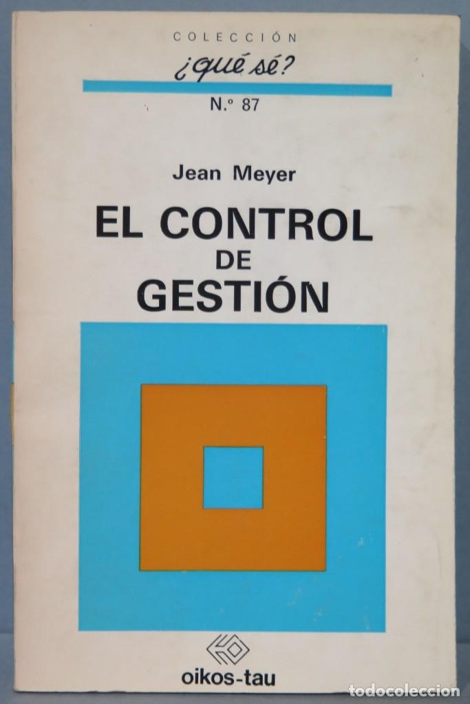 Libros de segunda mano: EL CONTROL DE GESTION. JEAN MEYER - Foto 1