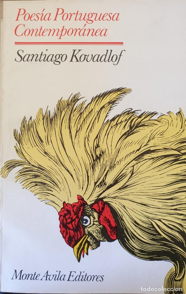Libri di seconda mano: POESIA PORTUGUESA CONTEMPORANEA. - KOVADLOF, Santiago.
