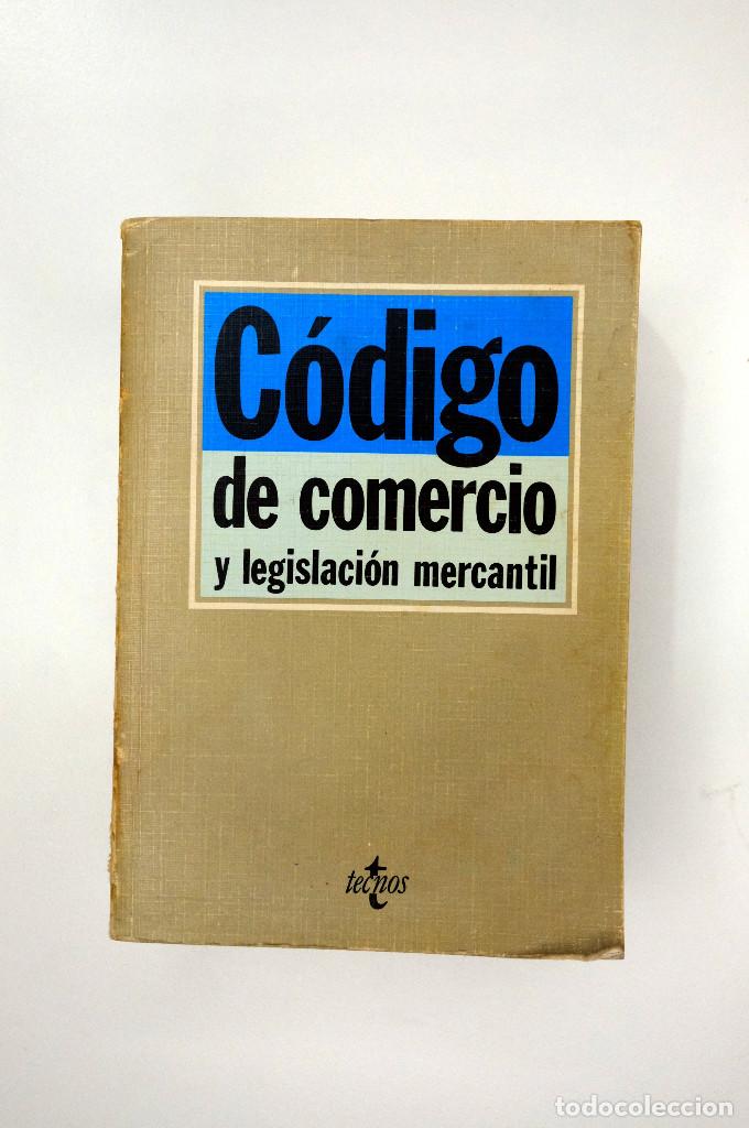 Libros de segunda mano: C&Oacute;DIGO DE COMERCIO Y LEGISLACI&Oacute;N MERCANTIL. TECNOS. 3&ordf; ED. 1986. - Foto 1