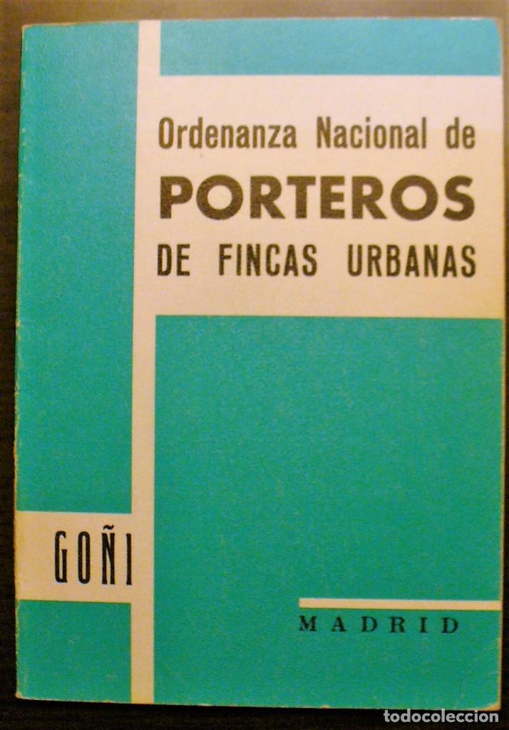 Libros de segunda mano: ORDENANZA NACIONAL DE PORTEROS DE FINCAS URBANAS