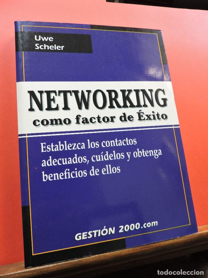 Libros de segunda mano: Networking como factor de &Eacute;xito. SCHELER, Uwe. Gesti&oacute;n 2000 - Foto 1