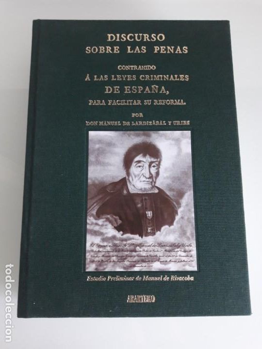 Libros de segunda mano: DISCURSO SOBRE LAS PENAS CONTRAHIDO A LAS LEYES CRIMINALES DE ESPA&Ntilde;A - ARARTEKO N&ordm; 093 - 2001