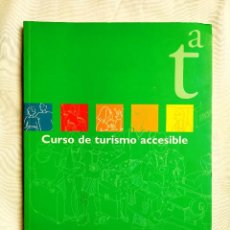 Libros de segunda mano: CURSO OFICIAL DE TURISMO ACCESIBLE. Lote 251535585