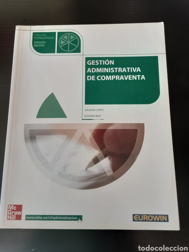Libri di seconda mano: Gesti&oacute;n y administraci&oacute;n de compraventa. Ciclos formativos Grado Medio. Soledad L&oacute;pez y Eugenio Ruiz