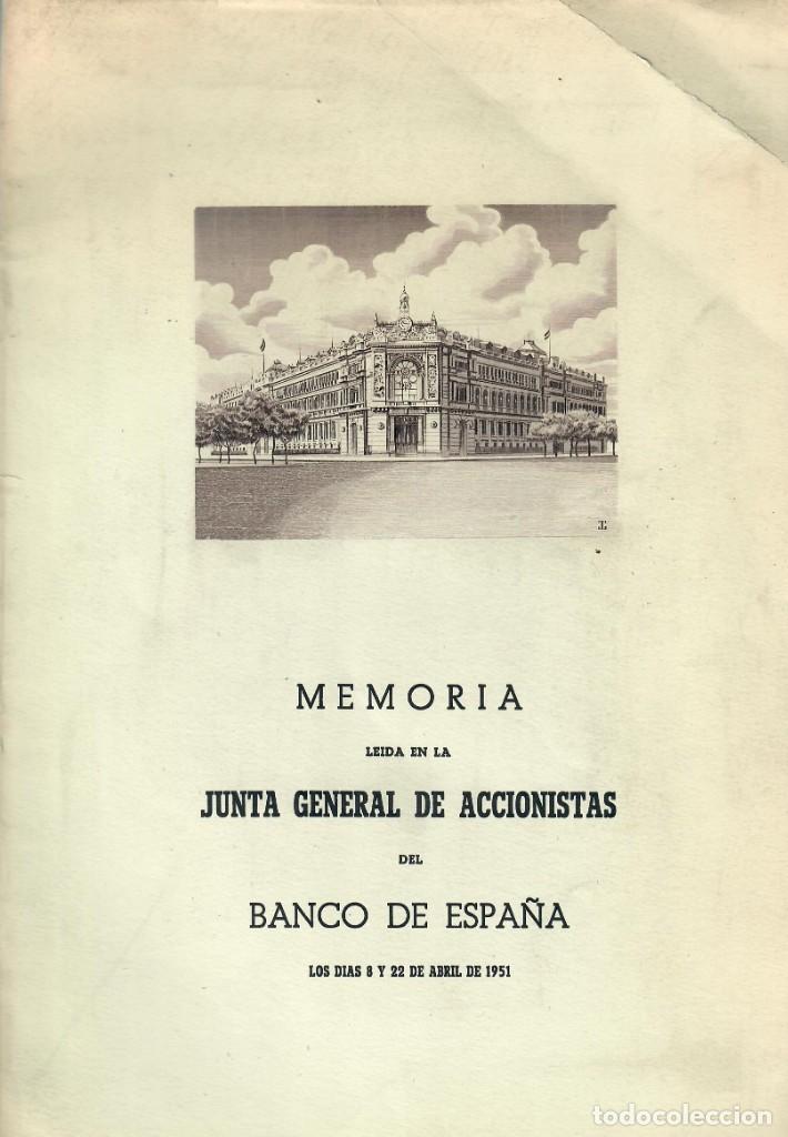 Libri di seconda mano: MEMORIA LEIDA EN LA JUNTA GENERAL DE ACCIONISTAS DEL BANCO DE ESPA&Ntilde;A 8 Y 22 DE ABRIL DE 1951