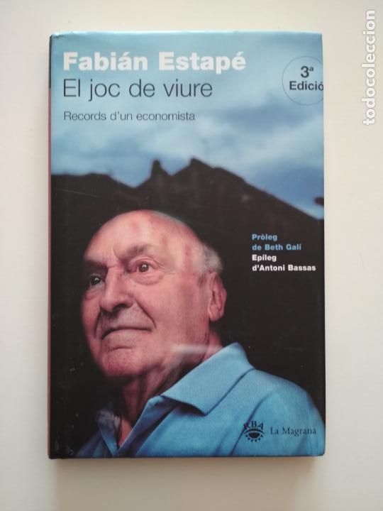 Libros de segunda mano: EL JOC DE VIURE, RECORDS D'UN ECONOMISTA, 3&ordf; EDICI&Oacute; - FABI&Agrave; ESTAP&Eacute;, DEDICAT PER L'AUTOR