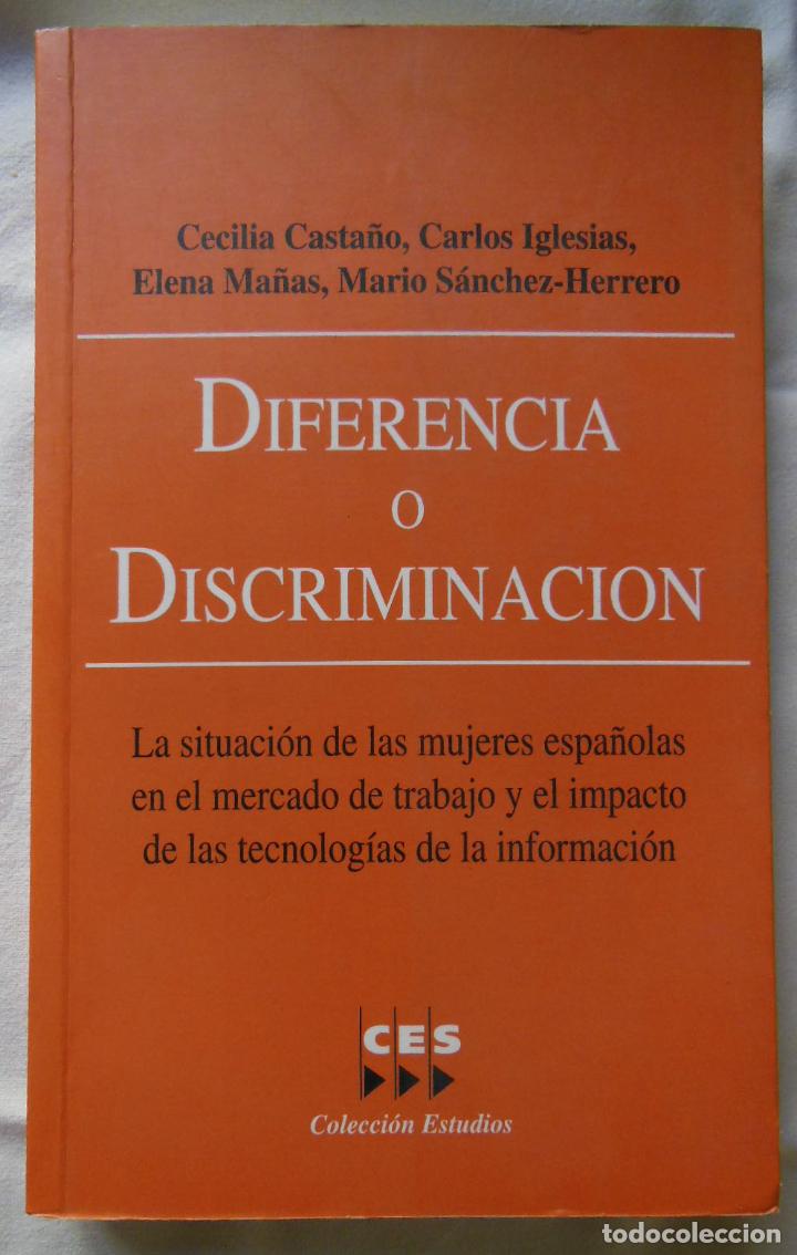 Gebrauchte B&uuml;cher: DIFERENCIA O DISCRIMINACION. 1999