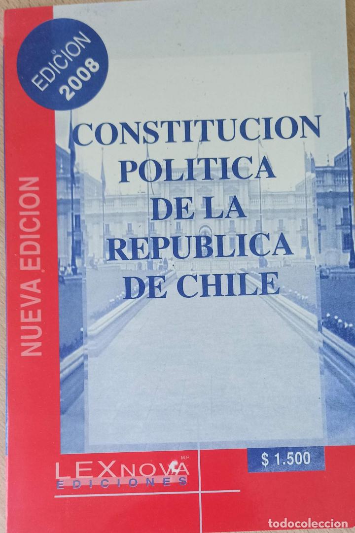 Gebrauchte B&uuml;cher: Constitucion Politica de la Republica de Chile. Decreto Supremo N&ordm; 100.