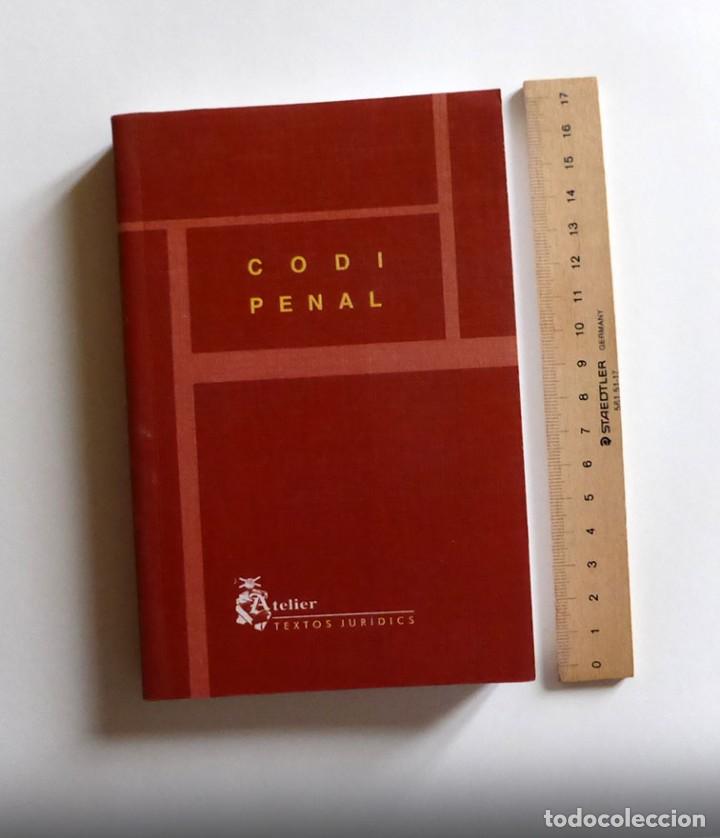Libros de segunda mano: CODI PENAL - ATELIER TEXTOS JUR&Iacute;DICS - (En catal&agrave;) - Foto 1