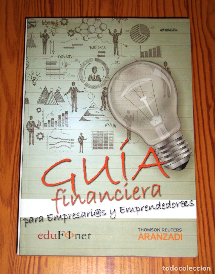 Libri di seconda mano: GU&Iacute;A FINANCIERA PARA EMPRESARI@S [EMPRESARIAS] Y EMPRENDEDORAES [EMPRENDEDORES]