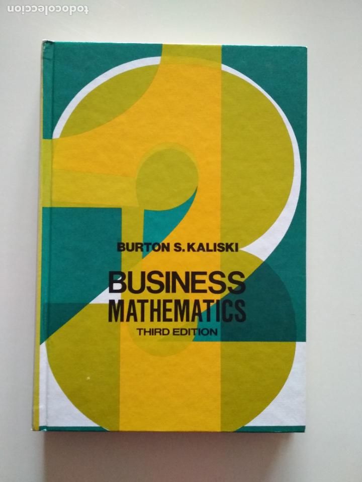 Libri di seconda mano: BUSINESS MATHEMATICS - BURTON S. KALISKI