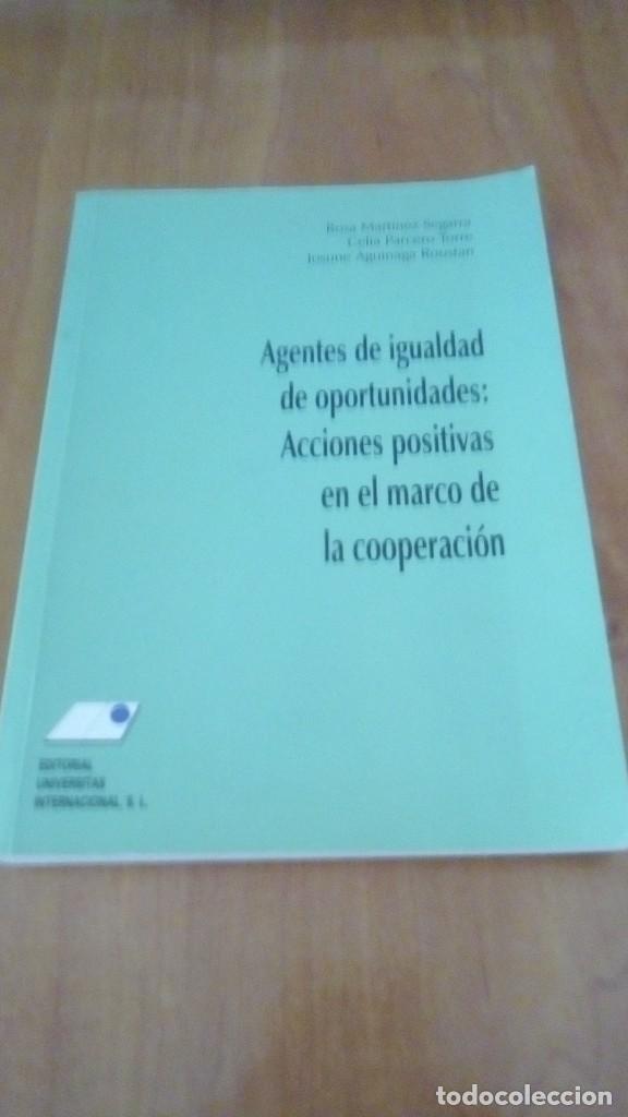 Gebrauchte B&uuml;cher: AGENTES DE IGUALDAD DE OPORTUNIDADES , ACCIONES POSITIVAS EN EL MARCO DE LA COOPERACION
