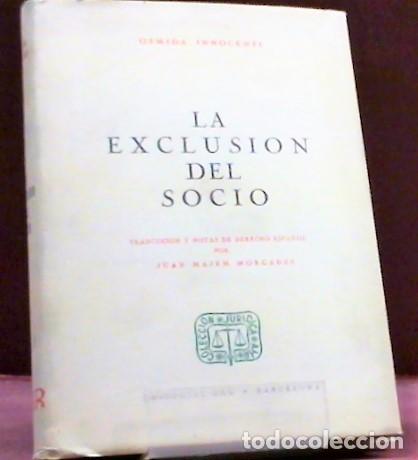 Livres d'occasion: OSMIDA INNOCENTI ... LA EXCLUSION DEL SOCIO ... 1958