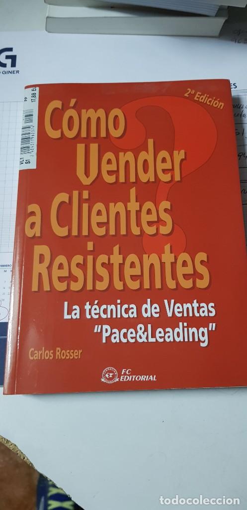 Libros de segunda mano: Como vender a Clientes Resistentes - Foto 1