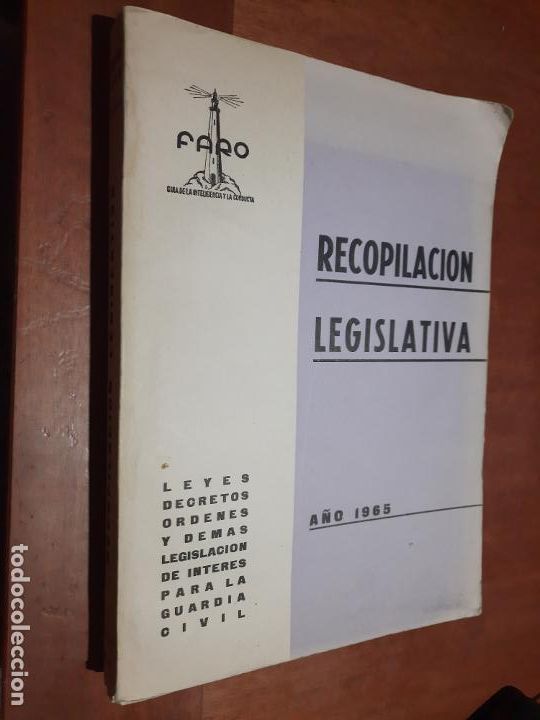 Libri di seconda mano: RECOPILACI&Oacute;N LEGISLATIVA. A&Ntilde;O 1965. DEM&Aacute;S LEGISLACI&Oacute;N PARA GUARDIA CIVIL. ACADEMIA FARO. BUEN ESTADO