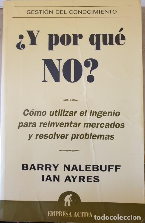 Gebrauchte B&uuml;cher: &iquest;Y POR QUE NO? - NALEBUFF/AYRES, Barry/Ian.