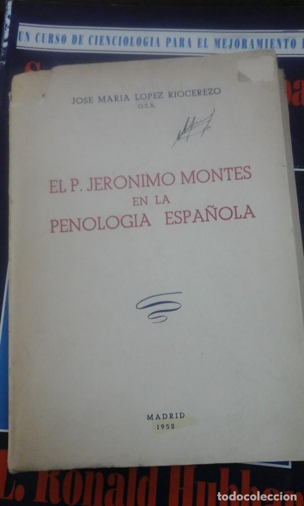 Libros de segunda mano: EL P. JER&Oacute;NIMO MONTES EN LA PENOLOG&Iacute;A ESPA&Ntilde;OLA (Madrid, 1952)