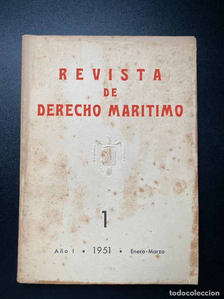 Second hand books: REVISTA DE DERECHO MARITIMO. TOMO 1. MADRID,1951. ENERO-MARZO. PAGS: 310