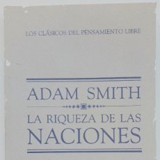 Libros de segunda mano: LA RIQUEZA DE LAS NACIONES - DE ADAM SMITH (AUTOR)