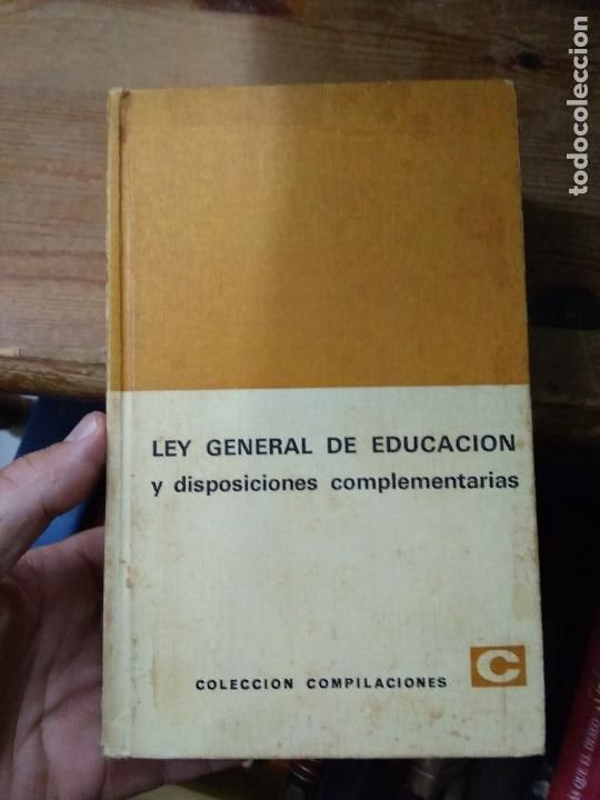 Libros de segunda mano: Ley general de educaci&oacute;n y disposiciones complementarias. L.1104 - Foto 1